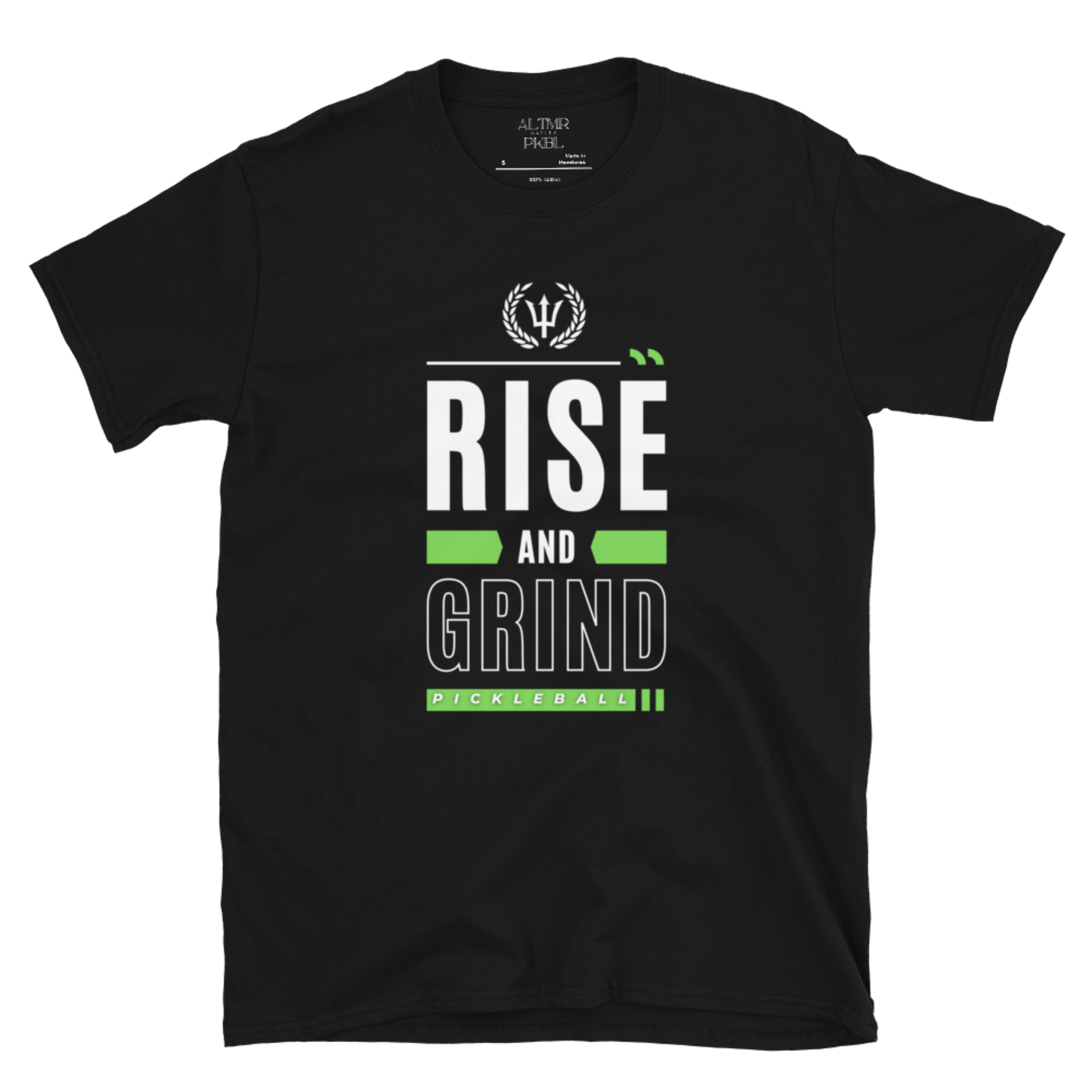 ALTMR Pickleball Short-Sleeve Unisex T-Shirt "RISE and GRIND"