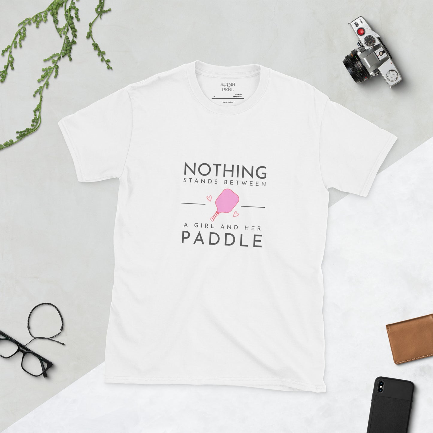 ALTMR Pickleball Short-Sleeve Unisex T-Shirt "NOTHING BETWEEN GIRL AND PADDLE"